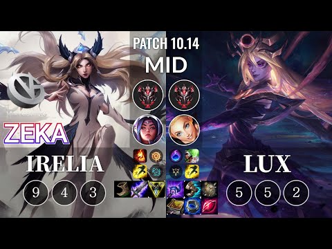 VG Zeka Irelia vs Lux Mid - KR Patch 10.14