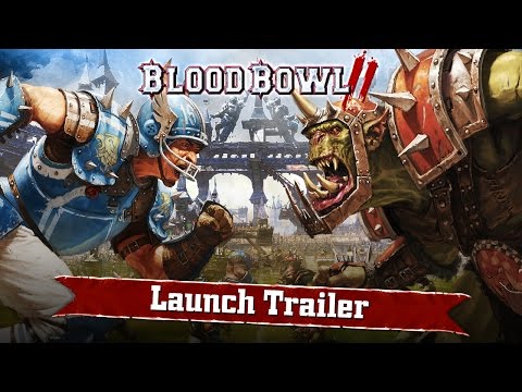 Launch trailer for Blood Bowl 2