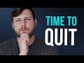 Signs That You Should Quit Your Job (Immediately!)