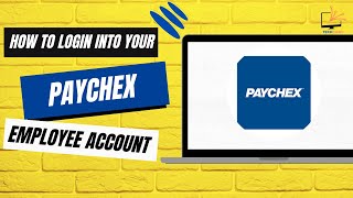How to Login into Your Paychex Employee Account
