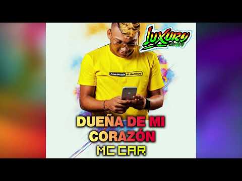 LA DUEÑA DE MI CORAZÓN   MC CAR Original (Sin Placa)