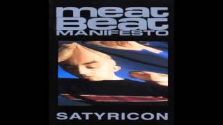 Meat Beat Manifesto - Circles