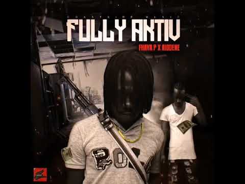 Fhaya p ft Aiodene - Fully Aktiv