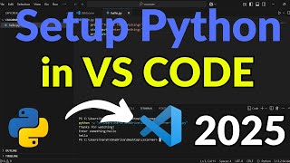 Download the video "How to Run Python in Visual Studio Code on Windows 10/11 [2025] | Run Sample Python Program"