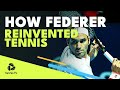 Five Ways Roger Federer Reinvented Tennis