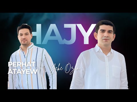 Hajy Yazmammedow & Perhat Atayew - Yeke Ozun ( Hajy Yazmammedow 2025 )