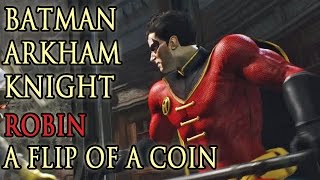 A Flip Of A Coin w/ Robin  (Batman: Arkham Knight DLC) - Let's Play! Gameplay Walkthrough (PS4)