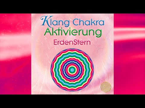 Klang Chakra Aktivierung ErdenStern