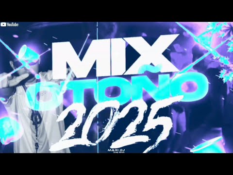 🍁MIX OTOÑO 2025!!🍁 ( MAXI DJ COLONIA PASTORIL  )🍁