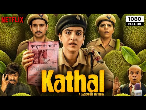 Kathal Full Movie | Sanya Malhotra, Anant V Joshi, Vijay Raaz, Rajpal Yadav |1080p HD Facts & Review