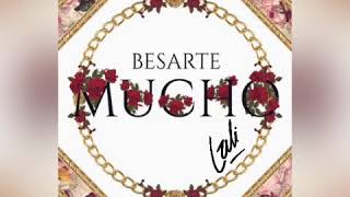 besarte mucho lali(audio)