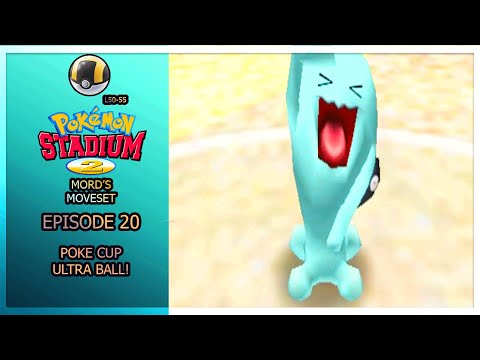 Ep. 20- Poke Cup, Ultra Ball! Pokémon Stadium 2 Mord's Moveset Playthrough