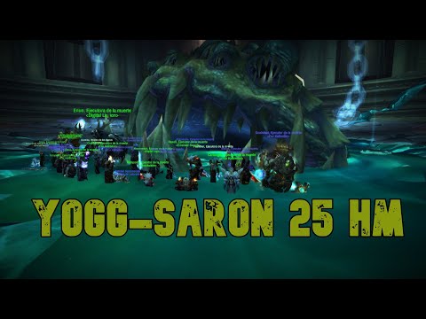 Yogg-Saron 25 Hard Mode (0 Lights) FK - Ultimo Wow