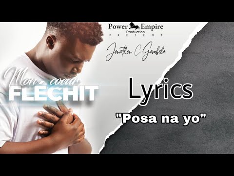 Jonathan C. Gambela - Posa na yo (Lyrics#6)