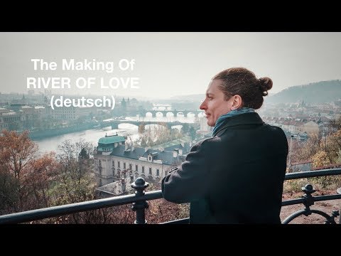 David Ianni - River of Love (Making Of deutsch)