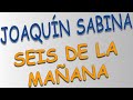 Joaquín Sabina - Seis de la mañana (letra)