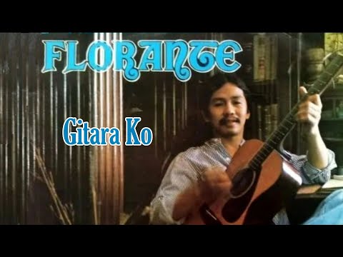 Gitara Ko - Florante