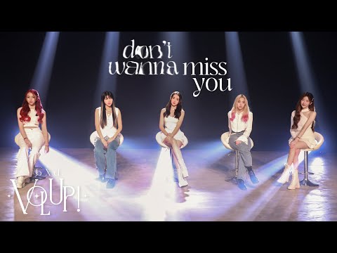 #bXdVolUp | don’t wanna miss you - bXd