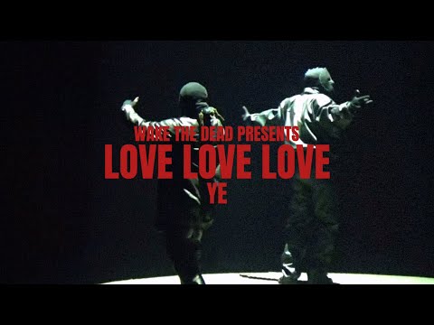 Kanye West- Love, Love, Love (Vultures/ ¥$)