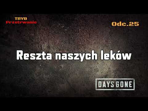 The Rest of Our Medicines • Days Gone 100% | Ep. 25