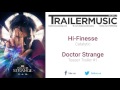 Doctor Strange - Teaser Trailer Music (Hi-Finesse - Catalytic)