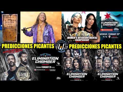 Predicciones Picantes - WWE Elimination Chamber 2026