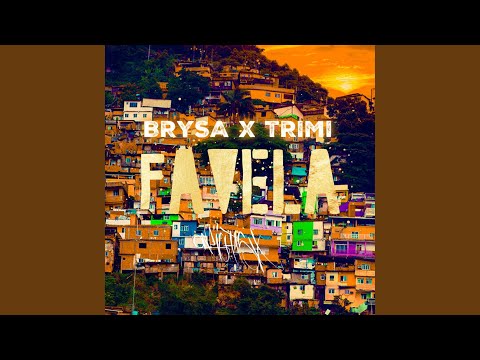 Favela (feat. Trimi)