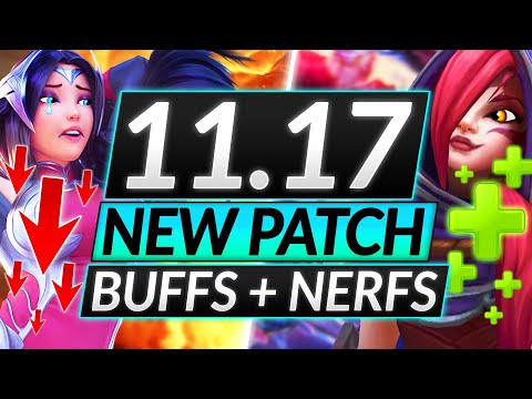 ALL NEW CHANGES of PATCH 11.17 - What Do ALL THESE NERFS Mean? -  LoL Guide