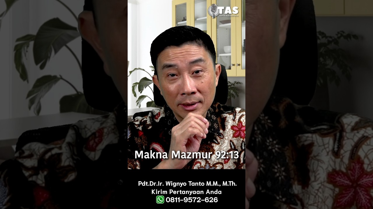 TAS#559 Makna Mazmur 92:13