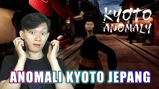 MISTERI ANOMALI KYOTO JEPANG - KYOTO ANOMALY