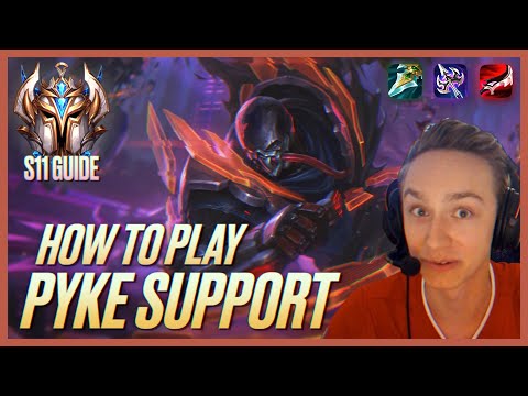 HOW TO PLAY PYKE SUPPORT SEASON 11 | Best Build & Runes | Season 11 Pyke Guide | League of Legends