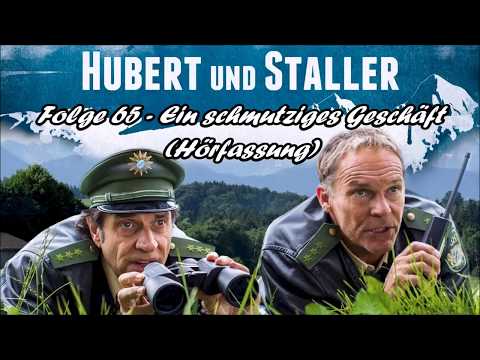 Hubert und Staller - Folge 65 - Ein schmutziges Geschäft 🎧(Hörfassung)🎧