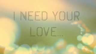 Calvin Harris Ft. Ellie Goulding - I Need Your Love (Lyric Video)