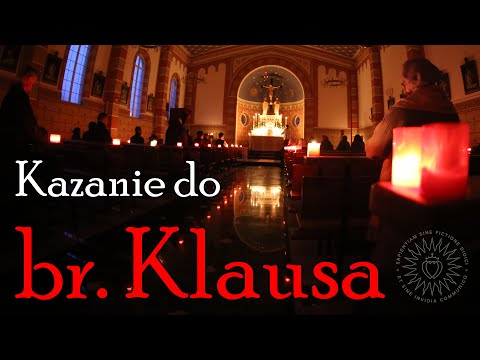 Adwentowe kazanie do brata Klausa