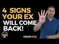 4 Signs Your Ex Will Eventually Come Back