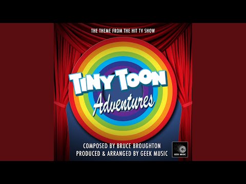 Tiny Toon Adventures Main Theme (From "Tiny Toon Adventures")