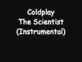 Coldplay - The Scientist(Instrumental) 