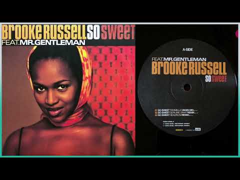 Brooke Russell Feat. Mr. Gentleman / So Sweet (Genuine Draft Remix)
