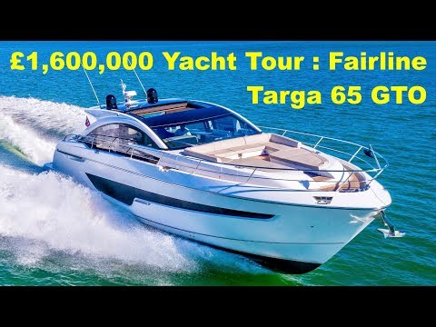 £1,600,000 Yacht Tour : Fairline Targa 65 GTO