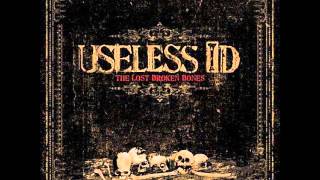 USELESS ID Lost Broken Bones [full album]