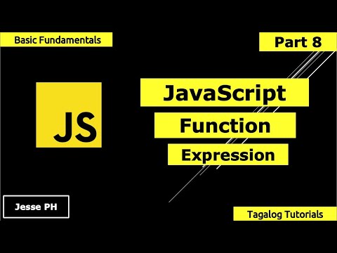 Javascript Function Expression Tagalog Tutorial Basics