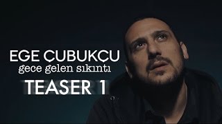 Ege Çubukçu - Bana Ne (Teaser 1)