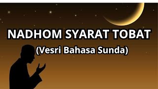 Download lagu Nadhom Syarat Tobat (versi bahasa Sunda) mp3 Download lagu Nadhom Syarat Tobat (versi bahasa Sunda) mp3