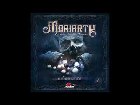 Moriarty - Folge 00: Perlen des Todes (Komplettes Hörspiel)