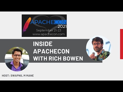 ApacheCon@Home 2021: Inside ApacheCon with Rich Bowen
