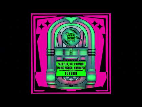 Enzo Elia, Musumeci, Io_&_Palmieri, Mario Bianco - Futura