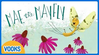 Mae The Mayfly | Animated Kids Books | Vooks Narrated Storybooks