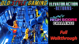 Elevator Action Returns - Tubers High Score Challenge