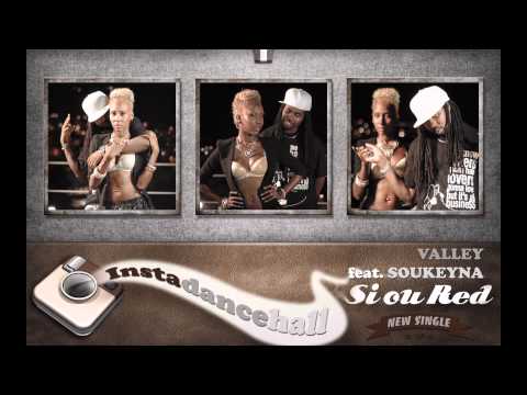 Si ou red - Valley feat Soukeyna