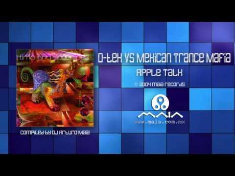 D-Tek vs Mexican Trance Mafia - Apple Talk (2004, Maia Records)
